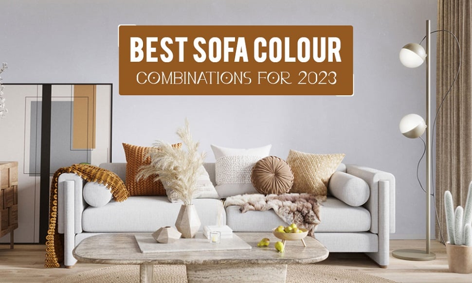 How to Choose the Best Sofa Color for Your Living Room? 