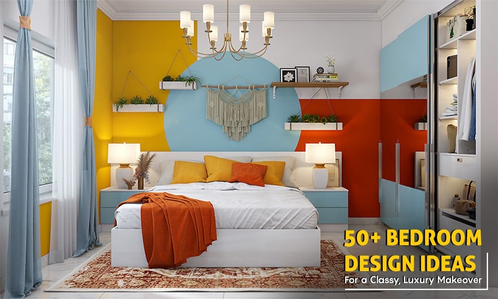 50+ Bedroom Design Ideas to Create a Stylish, Luxurious Space